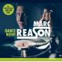 Marc Reason - Dance Now!