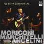 Moriconi, Marchitelli, An - No More Compromises