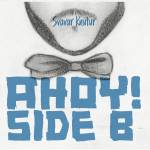 Svavar Knutur - Ahoy! Side B