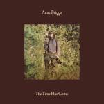 Anne Briggs - THE TIME HAS COME (Green Vinyl)