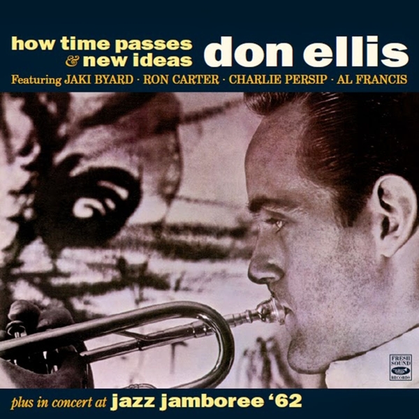How Time Passes/ New Ideas/ Jazz Jamboree 1962