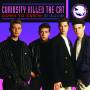 Curiosity Killed The Cat - Down To Earth The Collection