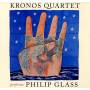 Kronos Quartet - Kronos Quartet Performs Philip Glass