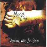 Mogg & The Sign Of 4 - Dancing With St.Peter