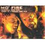Rawhill Cru / Bad Company ?? - Mo' Fire / Nitrous (remixes)