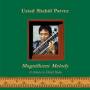 Ustad Shahid Parvez - Magnificent Melody