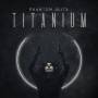 Phantom Elite - Titanium