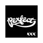 Perfect - Xxx