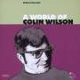 Anthony Reynolds - A World Of Colin Wilson