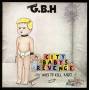 G.B.H - City Babys Revenge