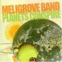 Meligrove Band - Planets Conspire