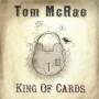 Tom McRae - King Of Cards