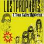 Lost Prophets - Town Called Hypocrisy