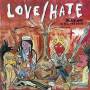 Love / Hate - Blackout In The Red Room (Lim.Collectors Edition)