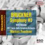 Markus Poschner / ORF Radio-Symphonieorchester Wien - Sinfonie 3 d-moll WAB 103