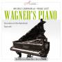 V / C - Wagners Flgel (Steinway,1876)-Originalaufnahme