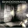 Shadowman - Ghost In The Mirror