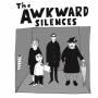 The Awkward Silences - The Awkward Silences