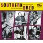 Various Artists - Southern Bred - Mississippi R&B Rockers Vol.1