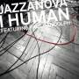 Jazzanova - I Human