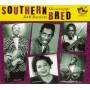 Various Artists - Southern Bred - Mississippi R&B Rockers Vol.2