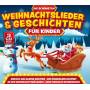 Divers - Schne Weihnachtslieder & Geschichten fr Kinder