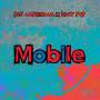 Pan Amsterdam / Pop, Iggy Ft. Thomas, Leron - Mobile (Blue Vinyl 7)