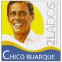 Chico Buarque - 2 Lados O Melhor De