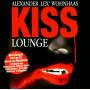 Megaherz-Alexander Lex Wohnhaas - Kiss Lounge
