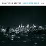 Vijay Sextet Iyer - Far From Over