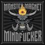 Monster Magnet - Mindfucker