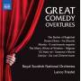 Lance Friedel / Royal Scottish National Orchestra - Great Comedy Overtures