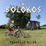 The Bolokos - Tropikal Noise (Lim.Ed./Purple Vinyl)