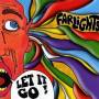 Farlights - Let It Go