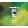 Crowdofone - The Box Man