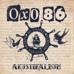 Oxo 86 - Akustikalbum - Reissue - (Spring Marbled Col. Viny