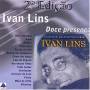 Ivan Lins - Doce Presenca