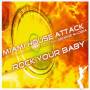 Miami House Attack Feat.George McCrae - Rock Your Baby