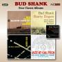 Bud Shank - Bud Shank Four Classic Albums