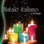 Aa. Vv. - Natale Italiano vintage