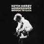 Kevin Morby - 7-moonshiner/bridge To Gaia