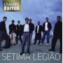 Setima Legiao - Grandes Exitos