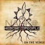 Nahko And Medicine For The People - On The Verge