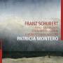 Patricia Montero - Sonate D 571/6 Moments musicaux D 780