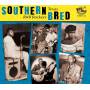 Various Artists - Southern Bred - Texas R'N'B Rockers Vol.7