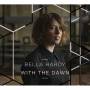 Bella Hardy - With The Dawn