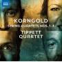 Tippett Quartet - Streichquartette 1-3