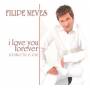 Filipe Neves - I Love You Forever