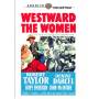 Westward The Women / (full Mono) - Westward The Women [US-Version, Regio 1]