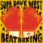 Supa Dave West - Beat Boxing